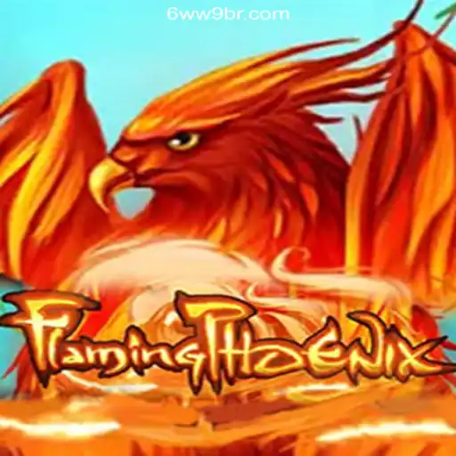 Exploring FlamingPhoenix: The Ultimate Experience on 6WW9.COM Platform-Oficial Slots Brasil #1