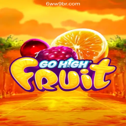 Exploring the Exciting World of GoHighFruit on the 6WW9.COM Platform